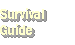 [Survival]